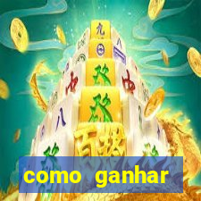 como ganhar dinheiro nos slots